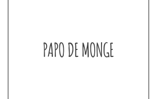 papo de monge | Allan Dias Castro