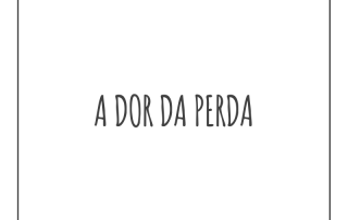 a dor da perda | Fabrício Carpinejar