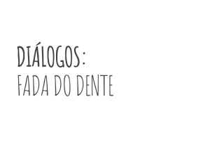 fada do dente - cartas para maria - 1