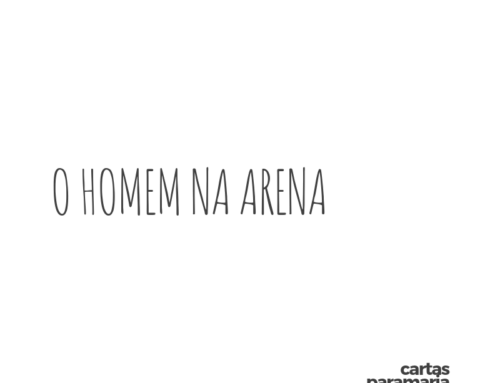 o homem na arena | Theodore Roosevelt