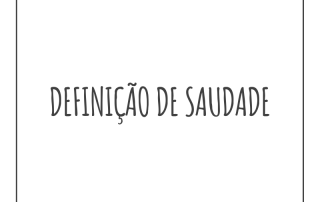 definição de saudade – Bráulio Bessa