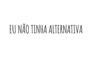 Eu não tinha alternativa | Cris Guerra